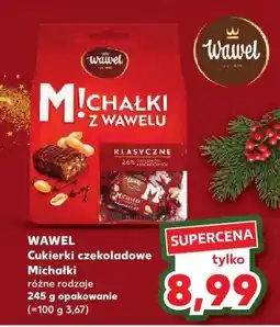 Kaufland Cukierki czekoladowe WAWEL Michałki różne rodzaje 245 g opakowanie (=100 g 3,67) oferta