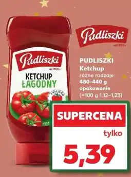 Kaufland Ketchup Pudliszki łagodny różne rodzaje 480-440g oferta