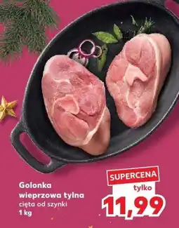 Kaufland Golonka wieprzowa tylna cięta od szynki Kaufland oferta