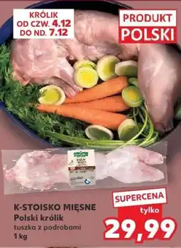 Kaufland Królik tuszka z podrobami K-Stoisko Mięsne oferta