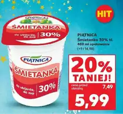 Kaufland Śmietanka PIĄTNICA Śmietanka 30% tł. Piątnica oferta