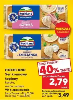 Kaufland Ser kremowy HOCHLAND Ser kremowy topiony różne rodzaje oferta