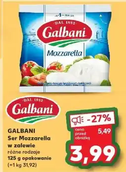 Kaufland Ser Mozzarella GALBANI Ser Mozzarella w zalewie różne rodzaje oferta