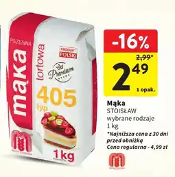 Intermarche Mąka tortowa STOISŁAW wybrane rodzaje 405 oferta