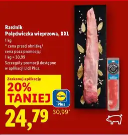 Lidl Rzeźnik Polędwiczka wieprzowa, XXL oferta