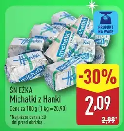 ALDI SNIEZKA Michałki z Hanki oferta