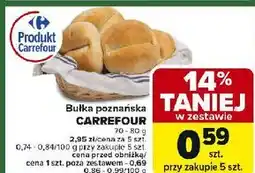 Carrefour Bułka poznańska Carrefour oferta