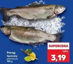 Kaufland Pstrąg tęczowy patroszony oferta