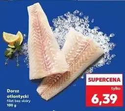 Kaufland Dorsz atlantycki bez skóry oferta
