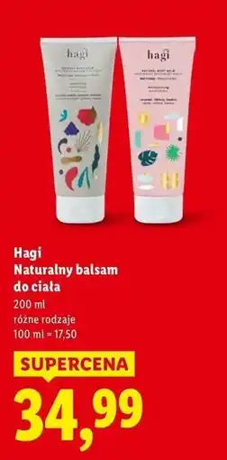 Lidl Hagi Naturalny balsam do ciała oferta