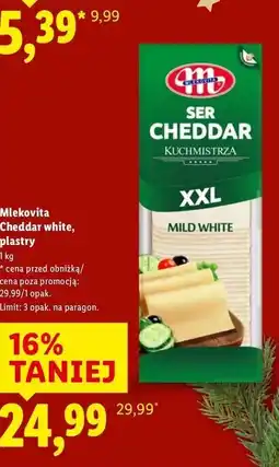 Lidl Mlekovita Cheddar white, plastry oferta