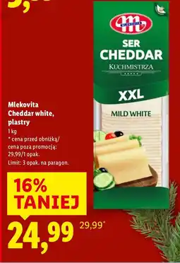 Lidl Ser Cheddar white plastry XXL Mlekovita oferta