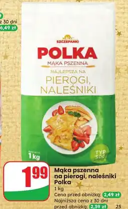 Dino Mąka pszenna na pierogi i naleśniki Młyny Szczepanki oferta