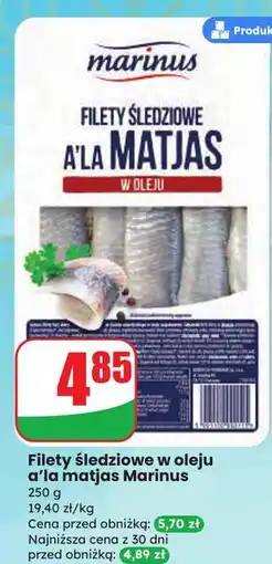 Dino Filety śledziowe a la matjas w oleju Marinus oferta