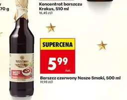 Biedronka Barszcz czerwony Nasze Smaki oferta