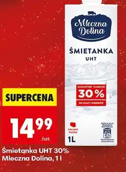 Biedronka Śmietanka UHT 30% Mleczna Dolina oferta