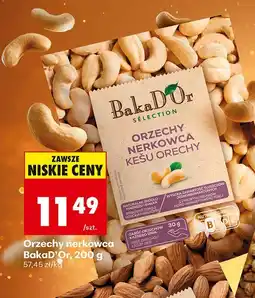 Biedronka Orzechy nerkowca 200 g BakaD'Or oferta