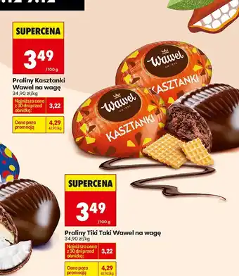 Biedronka Praliny Tiki Taki Wawel na wagę oferta