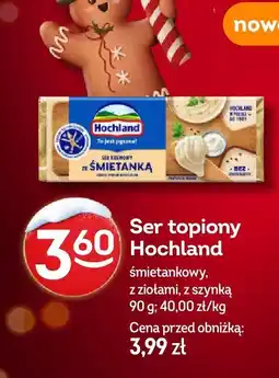 Żabka Ser topiony Hochland śmietankowy, z ziołami, z szynką oferta