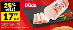 Twój Market Polędwica Ani, 1 kg Duda oferta