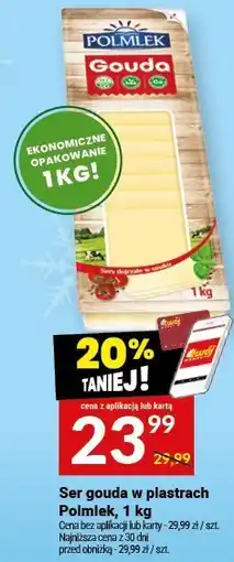 Twój Market Ser gouda w plastrach Polmlek, 1 kg oferta