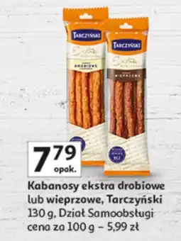 Auchan Kabanosy ekstra drobiowe lub wieprzowe Tarczyński oferta