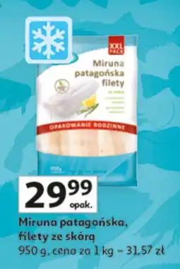 Auchan Miruną patagońska, filety w skórze 950 g Auchan oferta