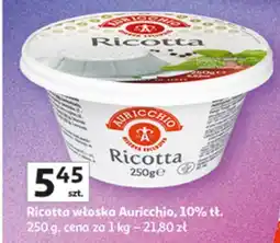 Auchan Ricotta włoska Auricchio 10% tł oferta