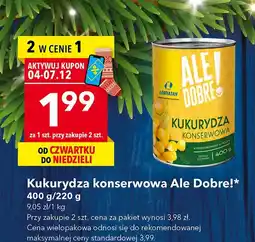 Lewiatan Kukurydza konserwowa Ale Dobre! oferta