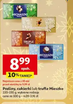 Auchan Praliny, cukierki lub trufle Mieszko oferta