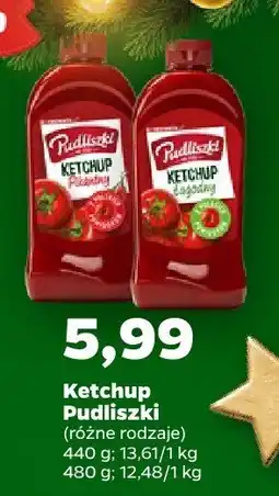 Netto Ketchup, różne rodzaje Pudliszki oferta