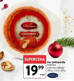 Intermarche Ser półtwardy POKUSA wybrane rodzaje oferta