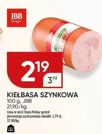 Chata Polska Kiełbasa szynkowa JBB oferta