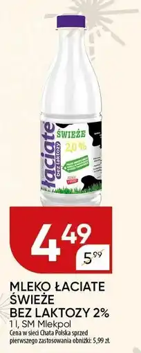 Chata Polska Mleko łaciate Świeże bez laktozy 2% SM Mlekovita oferta