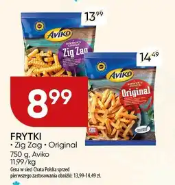 Chata Polska Frytki Zig Zag lub Original Aviko oferta