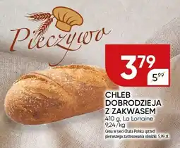 Chata Polska Chleb dobrodziej z zakwasem La Lorraine oferta