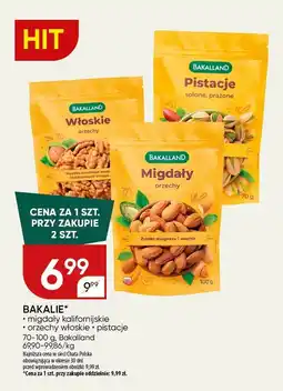 Chata Polska Bakalie migdały kalifornijskie lub orzechy włoskie lub pistacje Bakalland oferta