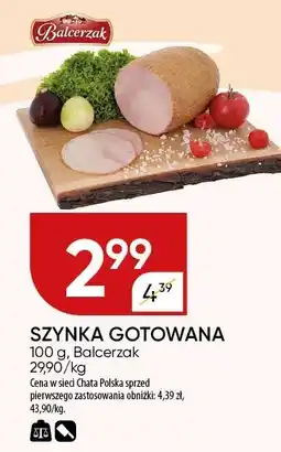 Chata Polska Szynka gotowana Balcerzak oferta
