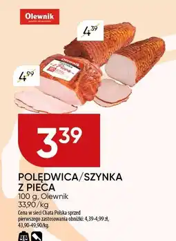 Chata Polska Polędwica/Szynka z pieca Olewnik oferta
