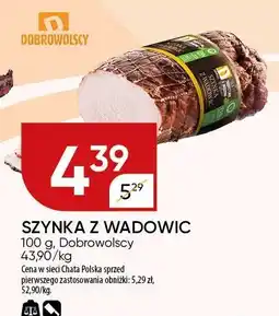 Chata Polska Szynka z wądowic Dobrowolscy oferta