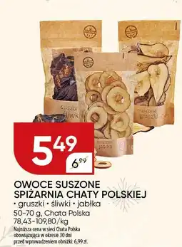 Chata Polska Owoce suszone spiżarnia Chaty Polskiej Chata Polska oferta