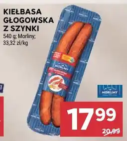 Stokrotka Kiełbasa głogowska z szynki Morliny oferta