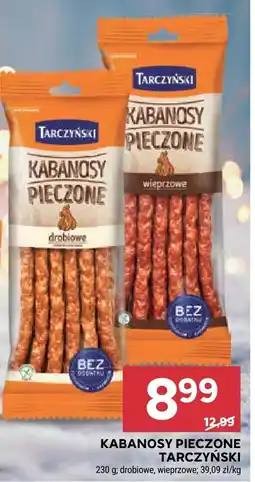 Stokrotka Kabanosy Pieczone Tarczyński drobione, wieprzowe oferta