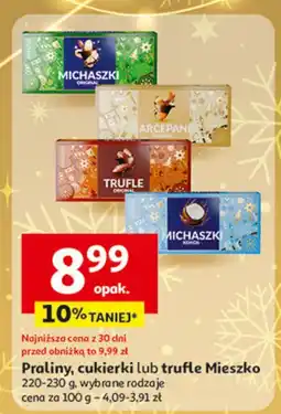 Auchan Praliny, cukierki lub trufle Mieszko oferta