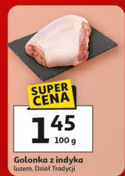 Auchan Golonka z indyka luzem Dział Tradycji oferta