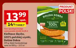 Auchan Kiełbasa śląska 100% polskiej szynki Dolina Dobra oferta