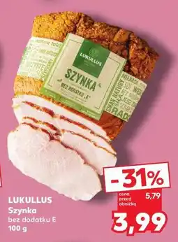 Kaufland Szynka bez dodatku e Lukullus oferta