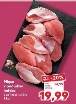 Kaufland Mięso z podudzia indyka oferta