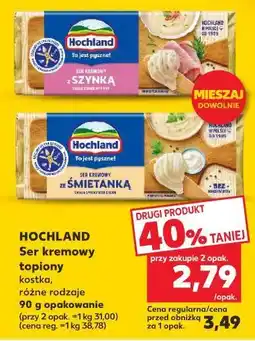 Kaufland Ser kremowy ze śmietanką Hochland oferta