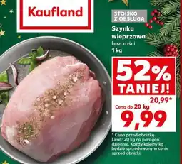 Kaufland Szynka wieprzowa bez kości oferta
